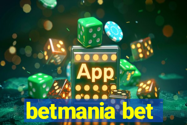 betmania bet